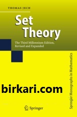 بنەماکانی ماتماتیک Foundations of Mathematics  - دوو کتێبی  Set Theory و Introduction to Set theory - نووسەر Thomas Jech